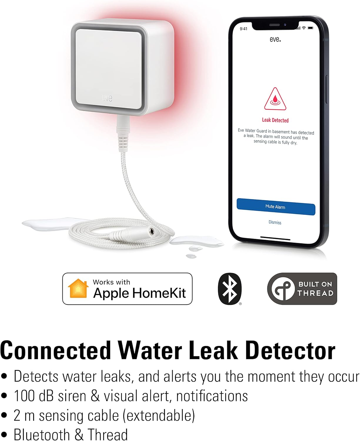 Eve Water Guard (Apple Home) - Smart Home Water Leak Detector, 2 M Sensing Cable (Extendable), 100 Db Siren, Water-Leak Alert on Iphone, Ipad, Apple Watch, Bluetooth & Thread