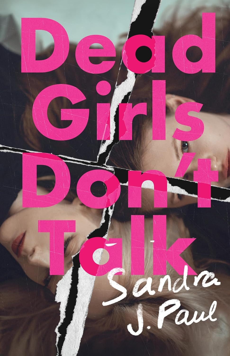 Dead Girls Don'T Talk