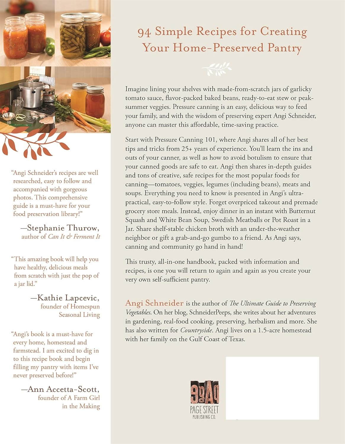 Pressure Canning for Beginners and Beyond: Safe, Easy Recipes for Preserving Tomatoes, Vegetables, Beans and Meat