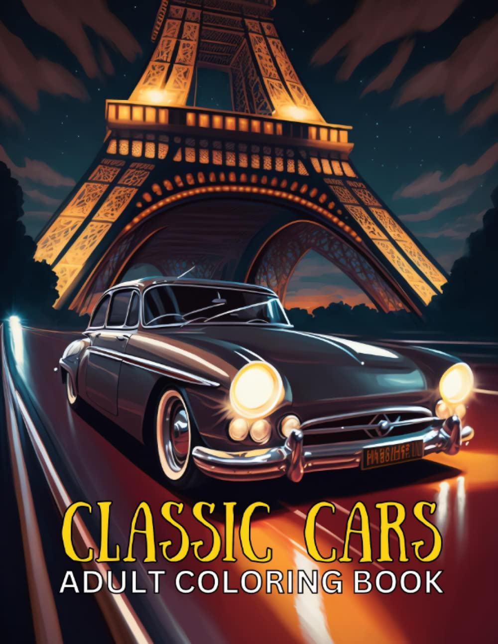 Classic Cars Adult Coloring Book: Travel the World in Style with Stunning Vintage Cars to Color Amidst Iconic Landscapes and Monuments for Anxiety and Stress Relief, Mindfulness and Relaxation image number 1