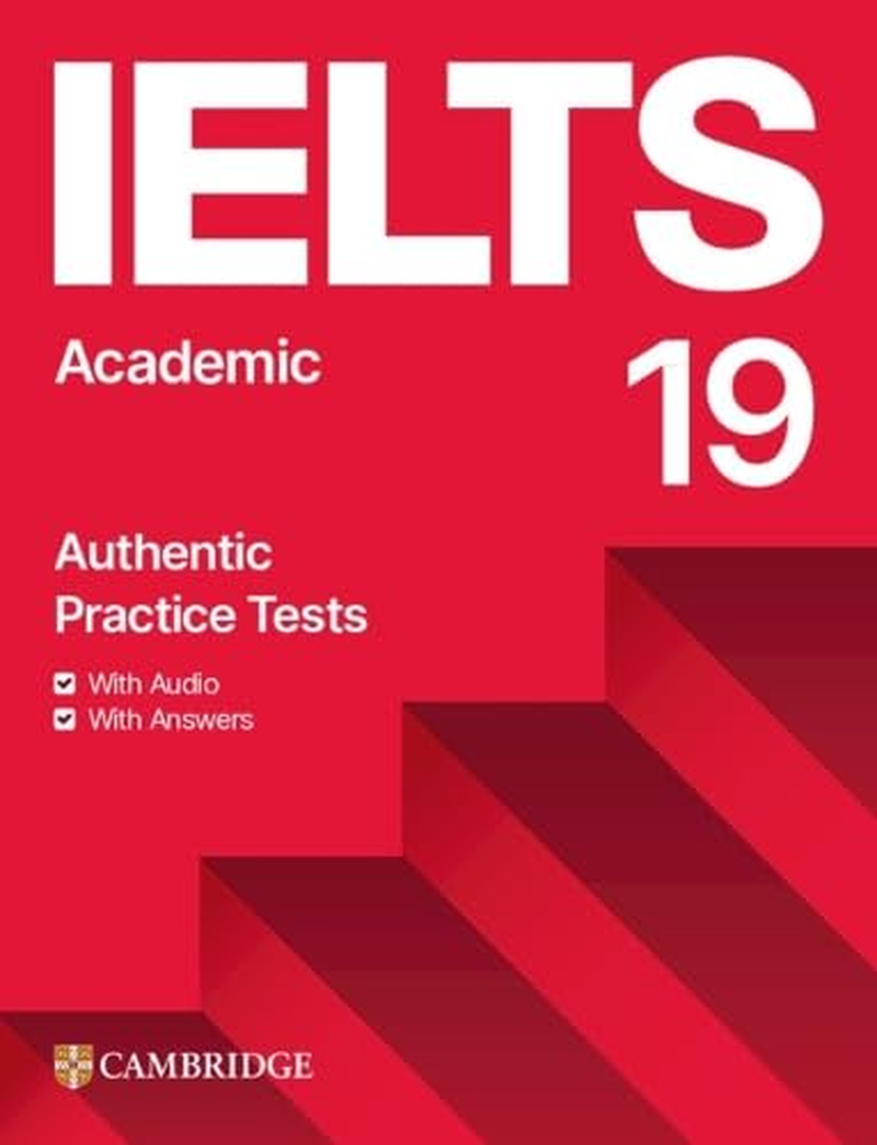 IELTS 19 Academic Student'S Book with Answers with Audio with Resource Bank