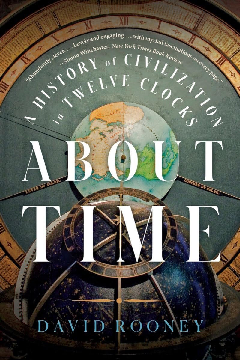 About Time: a History of Civilization in Twelve Clocks image number 1