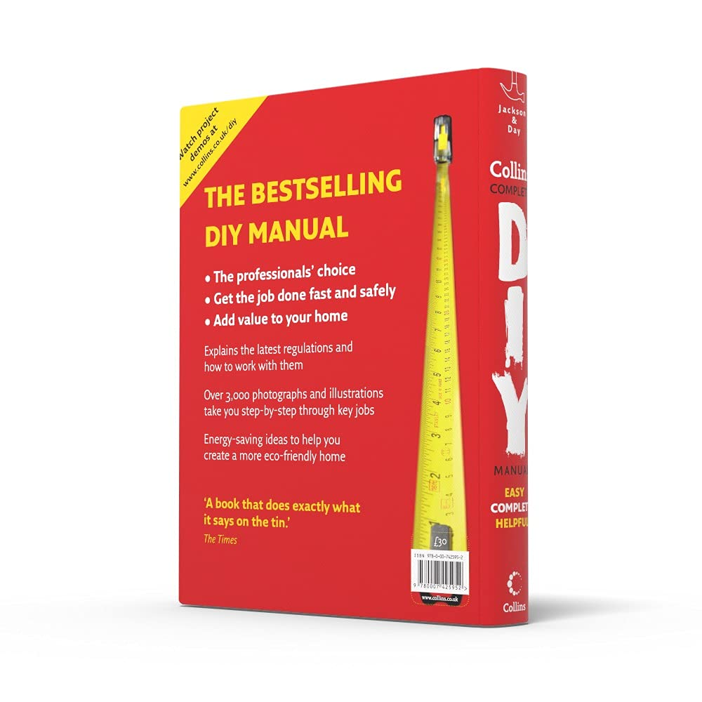 Collins Complete DIY Manual: an Essential Tool for Novices, DIY Enthusiasts and Professionals, Covering Decorating, Electricity, Plumbing and More
