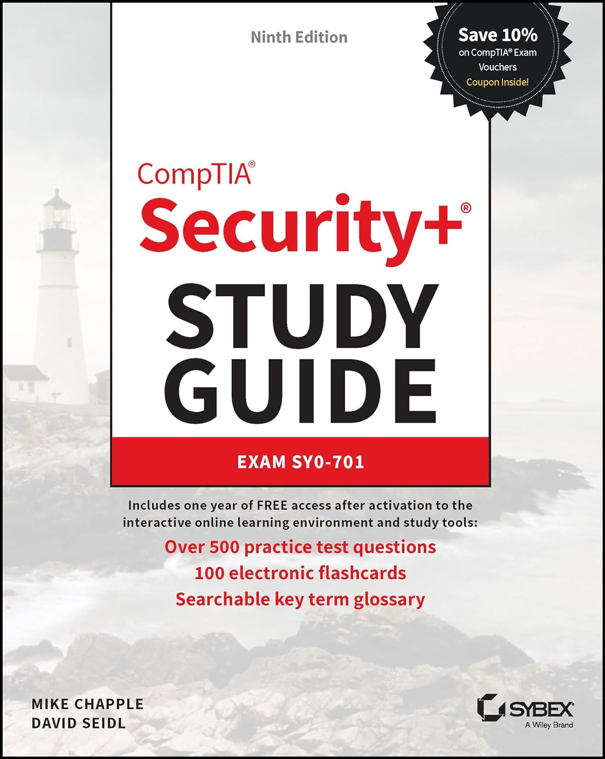 Comptia Security+ Study Guide with over 500 Practice Test Questions: Exam SY0-701
