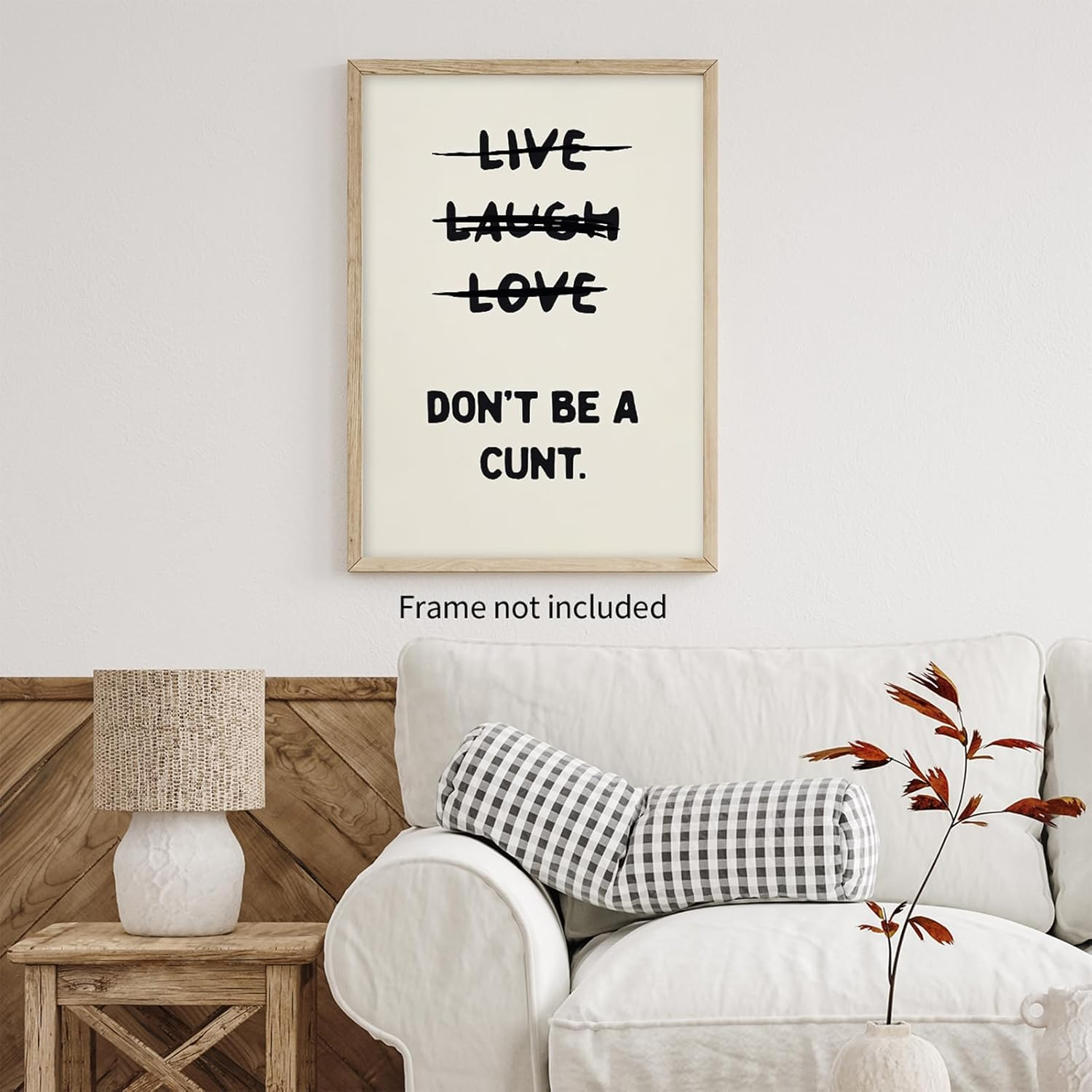 Funny Quotes Wall Decor Live Love Laugh Wall Art Retro Beige Poster Sweary Rude Prints Don'T Be a Canvas Painting for Living Room Bedroom 12X16 Inch Unframed image number 5