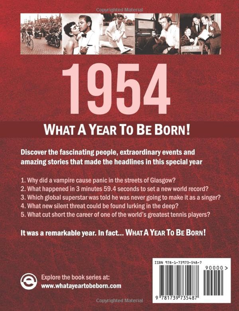 1954: What a Year to Be Born!: a Birthday Gift to Treasure: 9