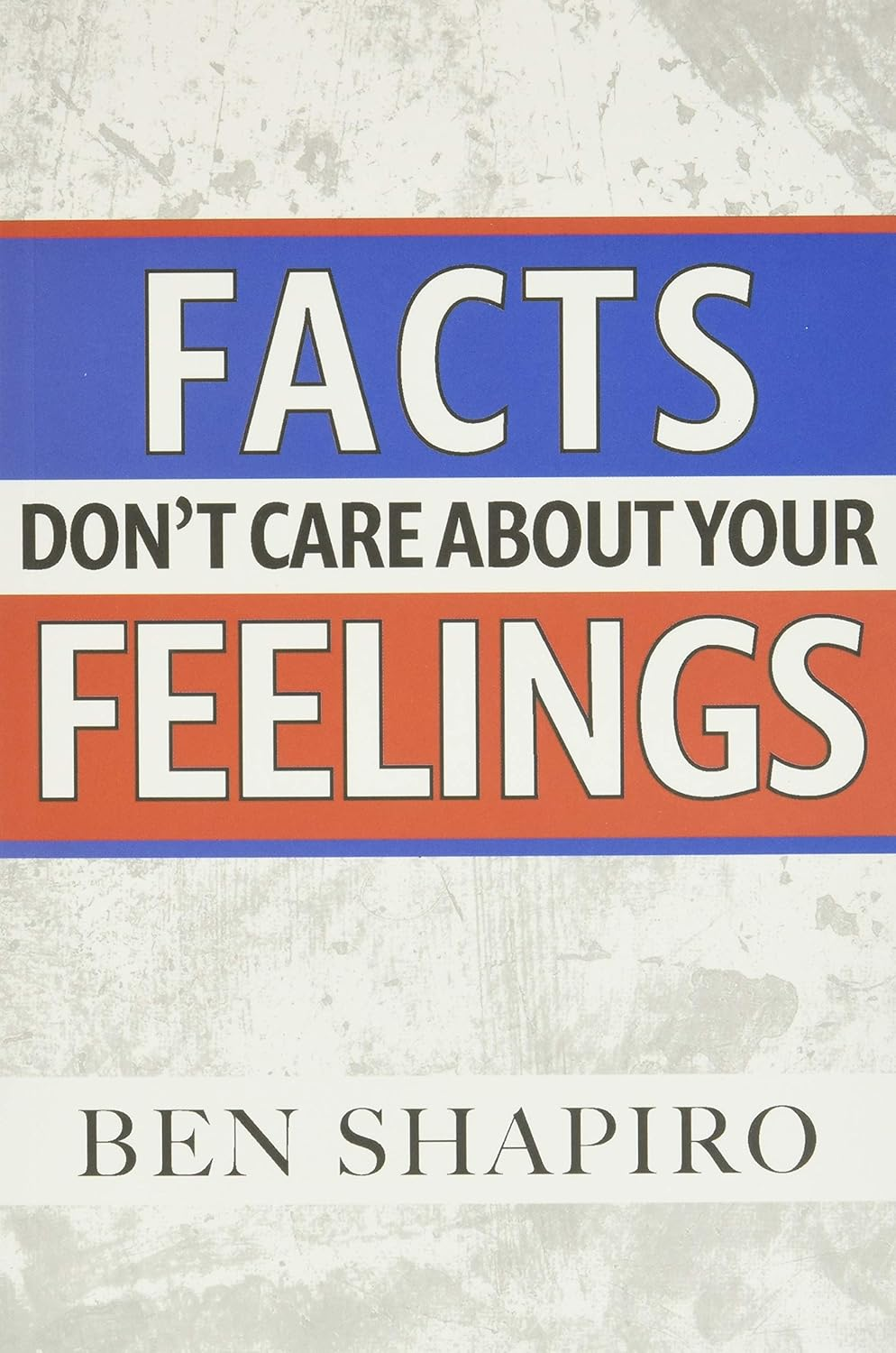 Facts Don'T Care about Your Feelings image number 3