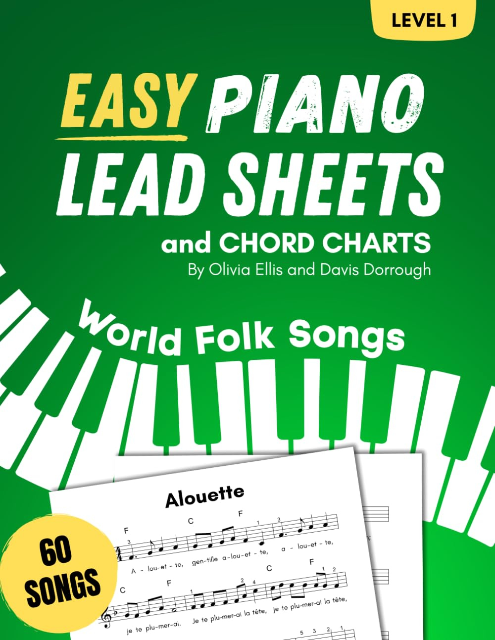 Easy Piano Lead Sheets and Chord Charts Level 1: 60 World Folk Songs image number 1