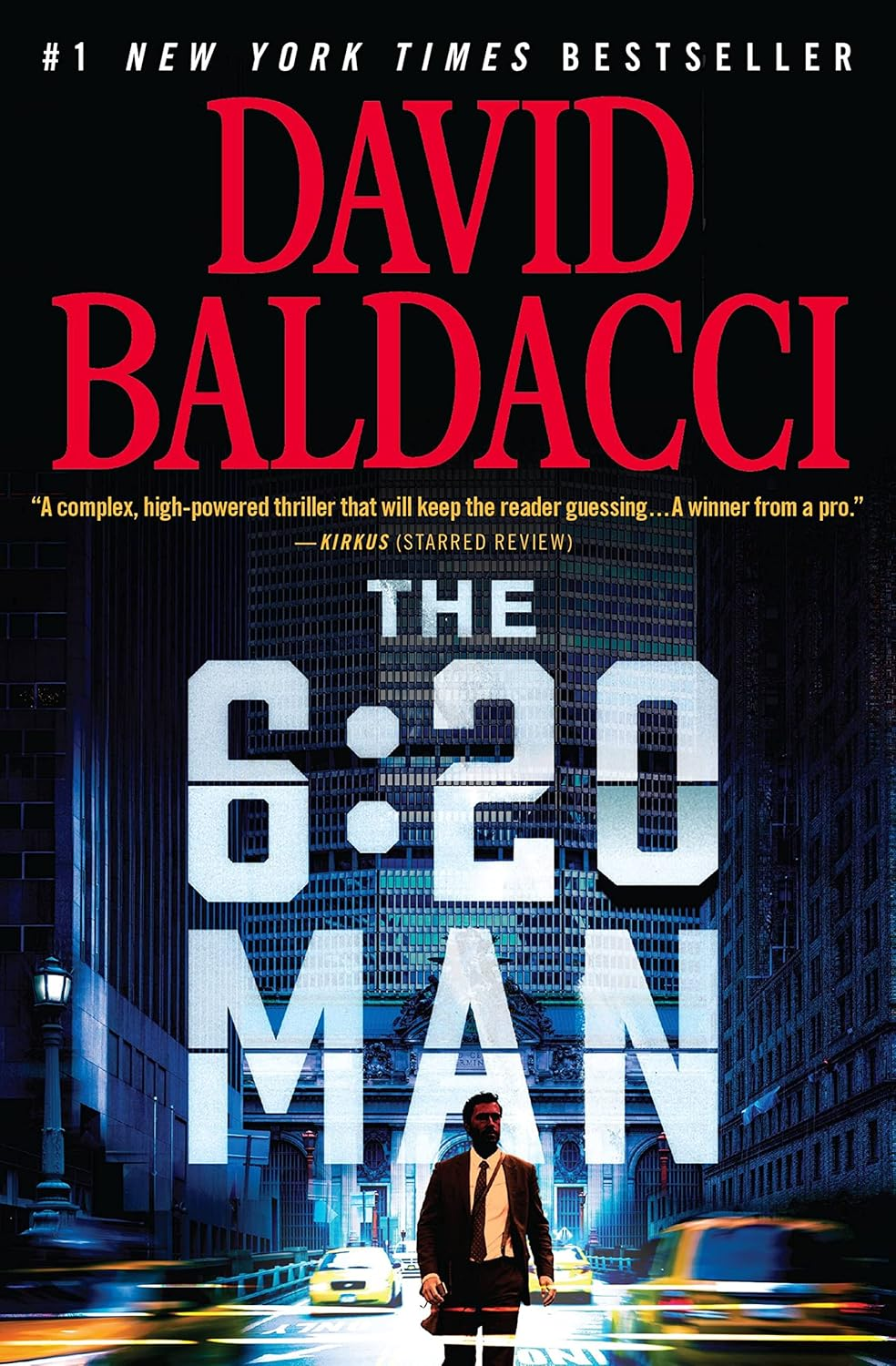 The 6:20 Man: a Travis Devine Novel 1: the Number One Bestselling Richard and Judy Book Club Pick image number 1