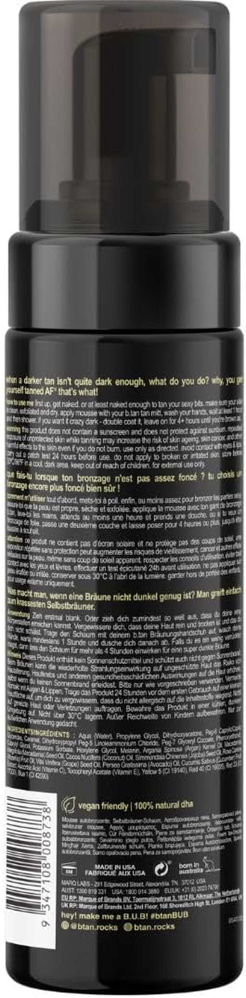 B.Tan Tanned Af Self Tan Mousse for Unisex 6.7 Oz Mousse