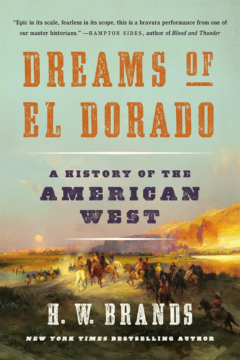 Dreams of El Dorado: a History of the American West image number 1