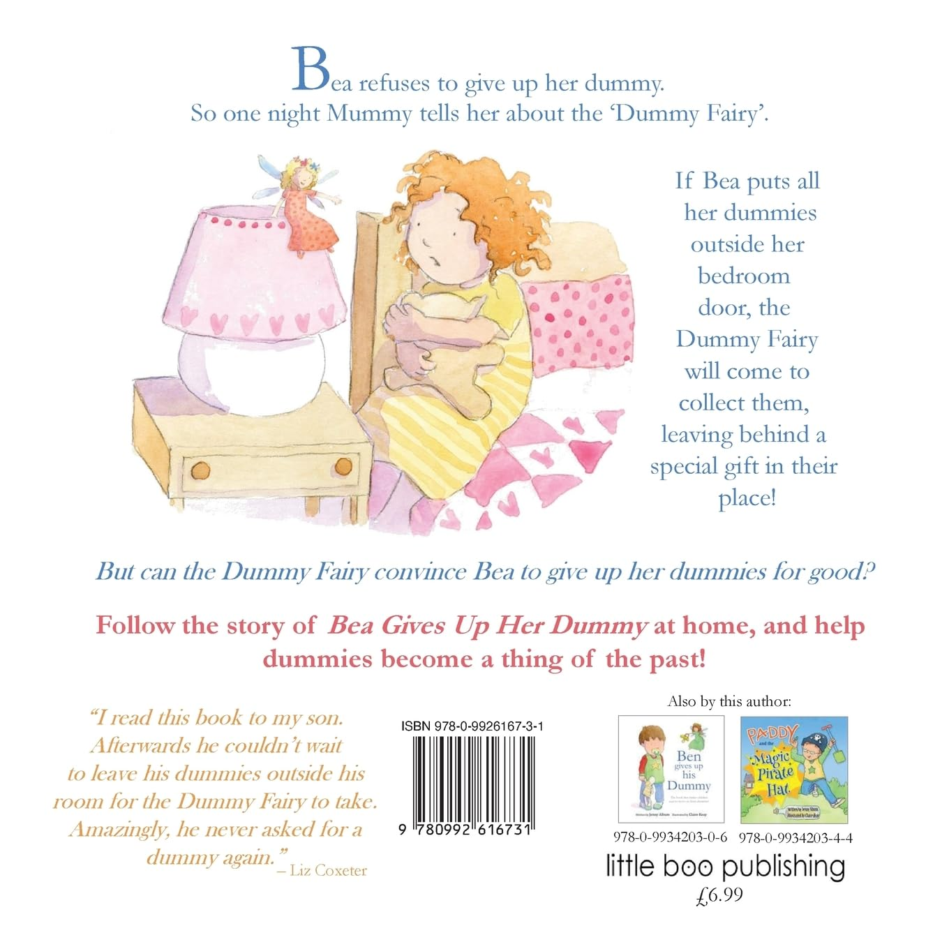 Bea Gives up Her Dummy: the Book That Makes Children Want to Move on from Dummies! (Featuring the 'Dummy Fairy') image number 1