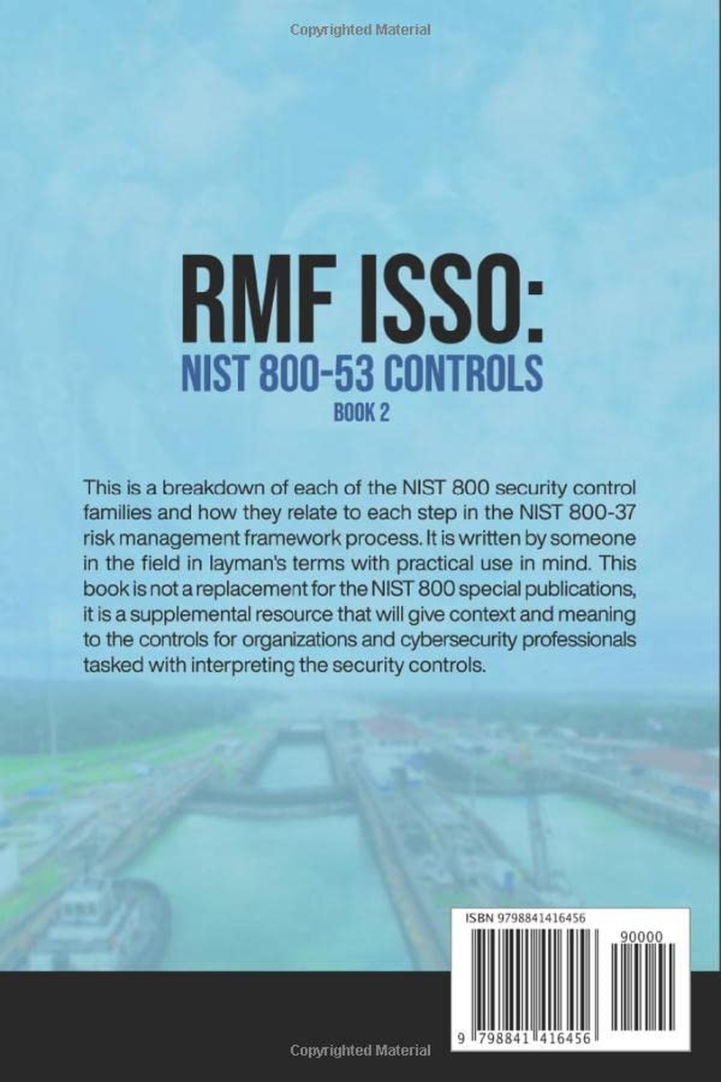 RMF ISSO: NIST 800-53 Controls Book 2: NIST 800 Control Families in Each RMF Step image number 1