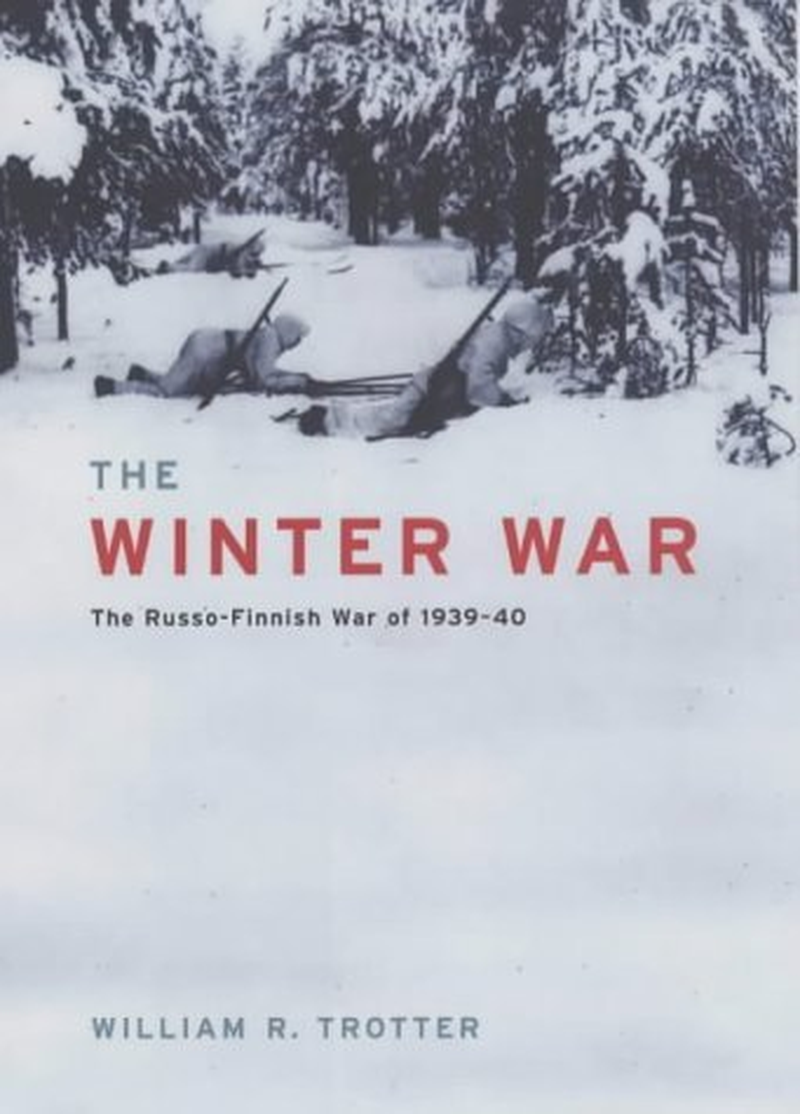 The Winter War: the Russo-Finnish War of 1939-40