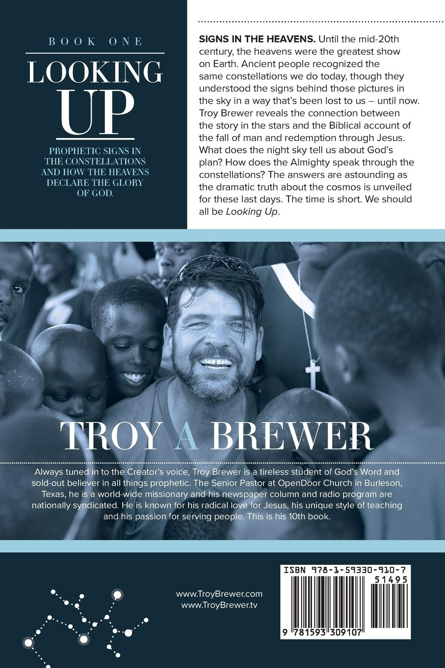 Looking Up: Prophetic Signs in the Constellations and How the Heavens Declare the Glory of God.