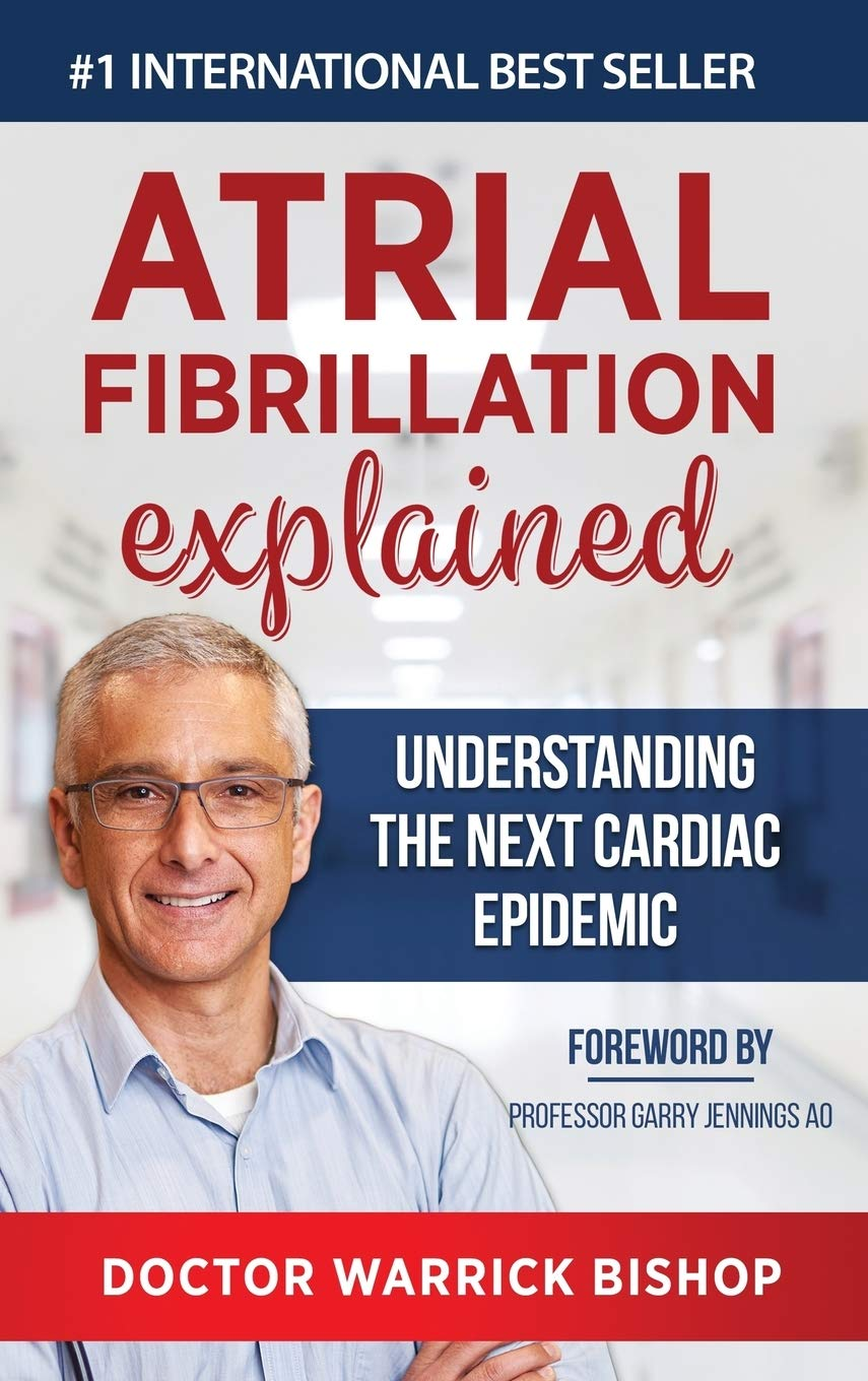 Atrial Fibrillation Explained: Understanding the Next Cardiac Epidemic