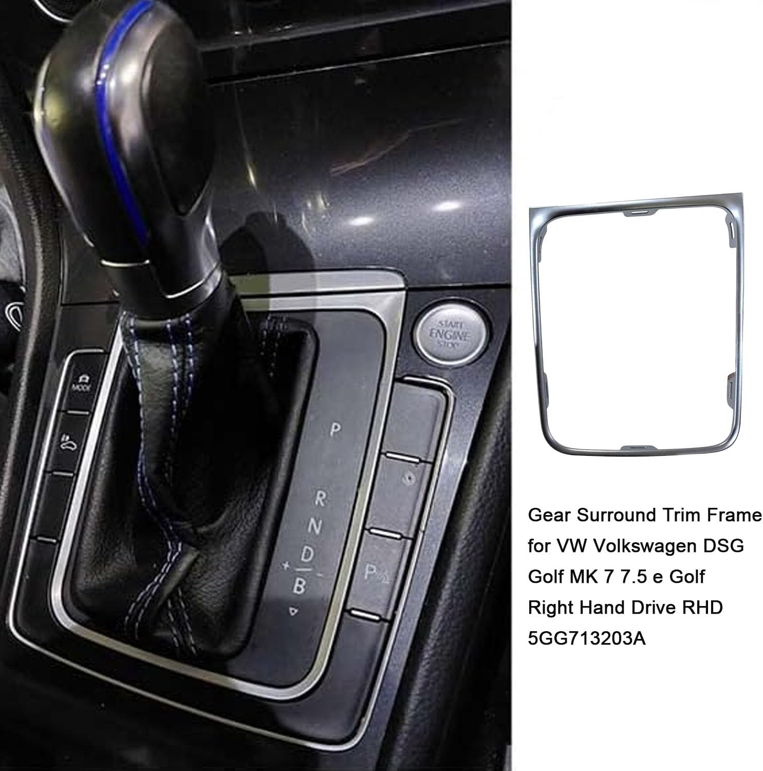 ANBOO Gear Surround Trim Frame for VW Volkswagen DSG Golf MK 7 7.5 E Golf Right Hand Drive RHD 5GG713203A