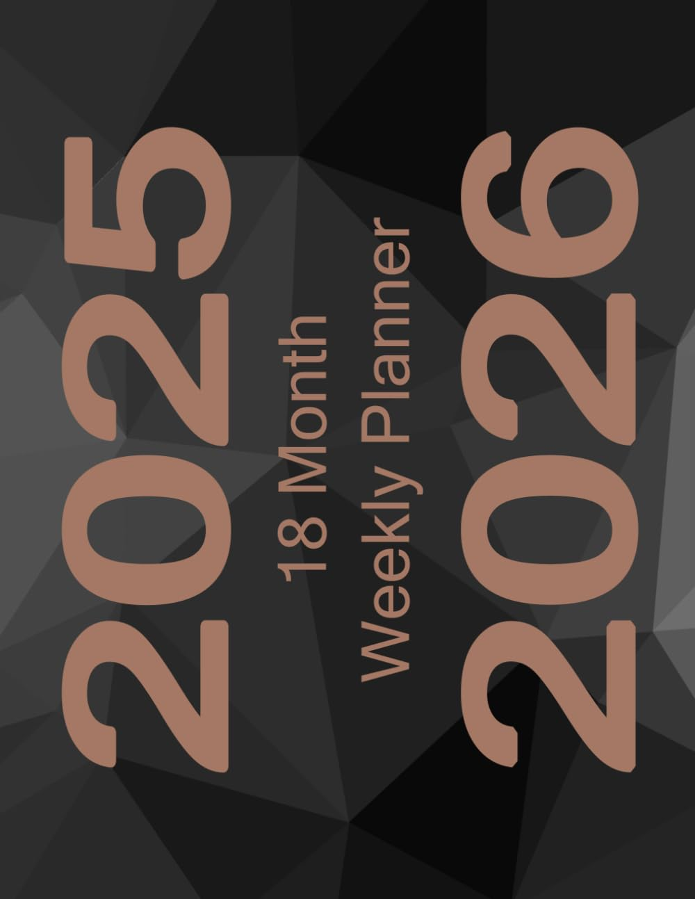 18 Month Weekly Planner July 2025 to Dec 2026: Organise Your Year (And a Half!), Weekly, Monthly, or Yearly! image number 1