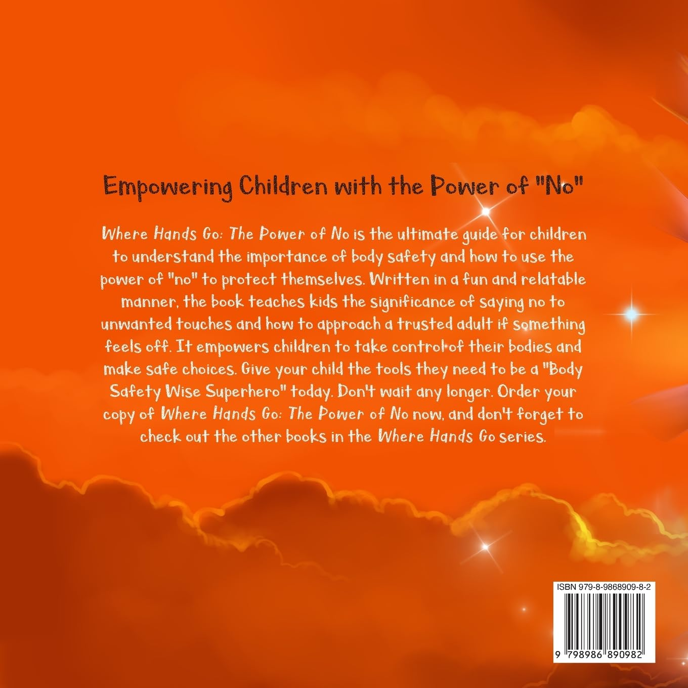 Where Hands Go: the Power of No