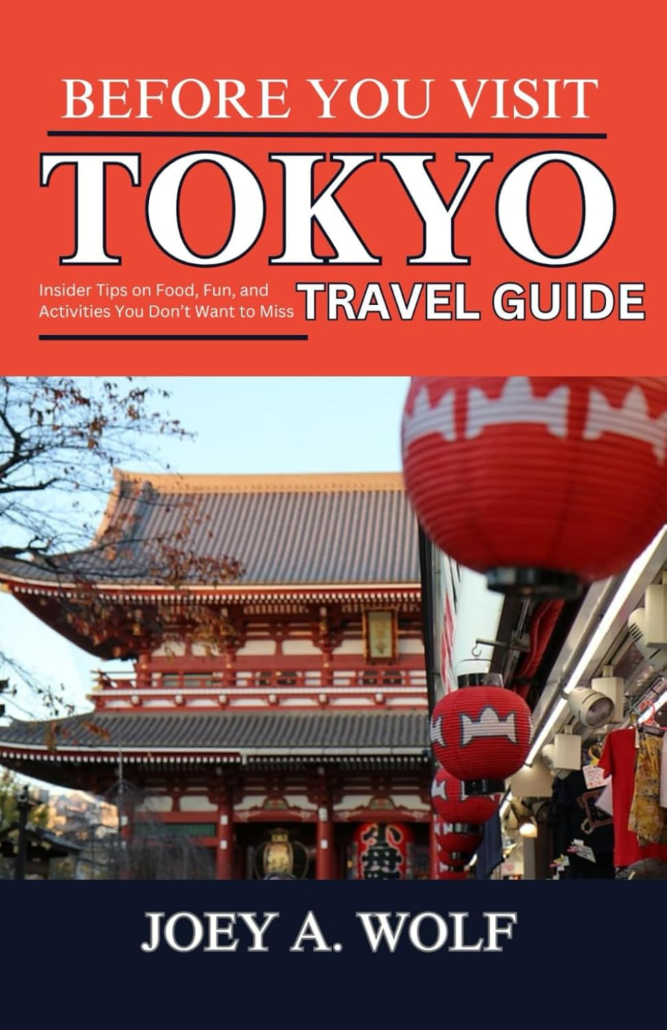 Before You Visit Tokyo (Travel Guide): Insider Tips on Food, Fun, and Activities You Don&rsquo;T Want to Miss image number 1