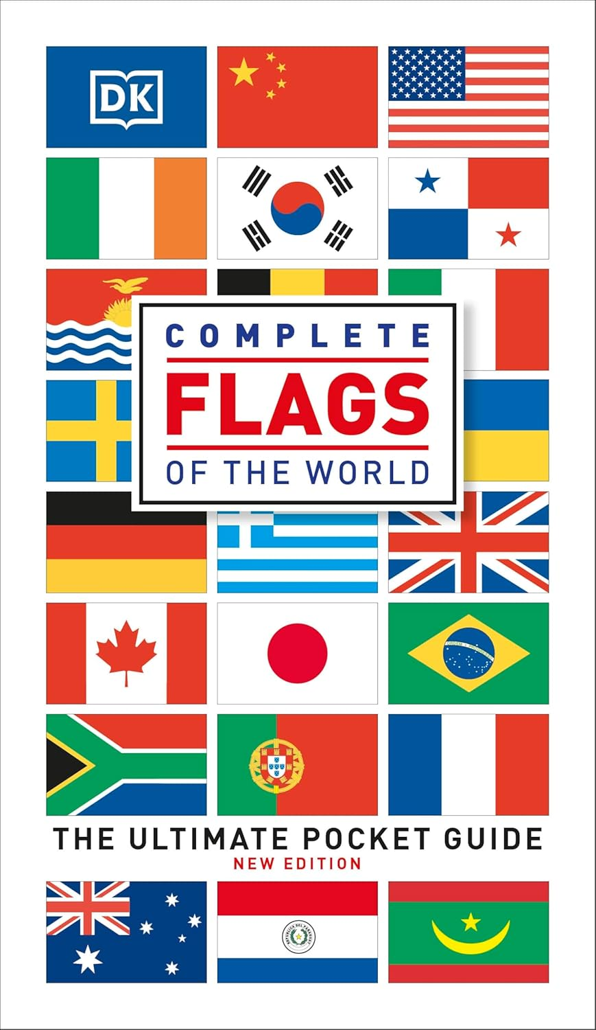 Complete Flags of the World: the Ultimate Pocket Guide