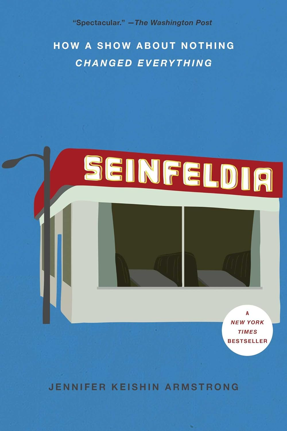 Seinfeldia: How a Show about Nothing Changed Everything image number 2