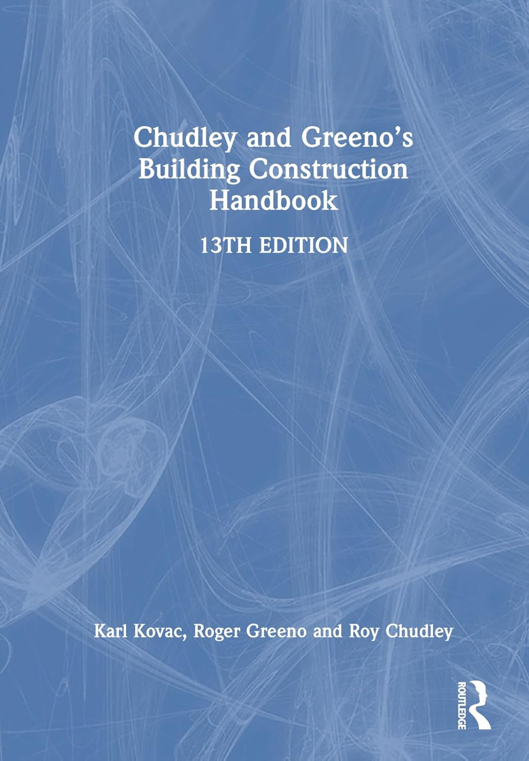 Chudley and Greeno'S Building Construction Handbook image number 1