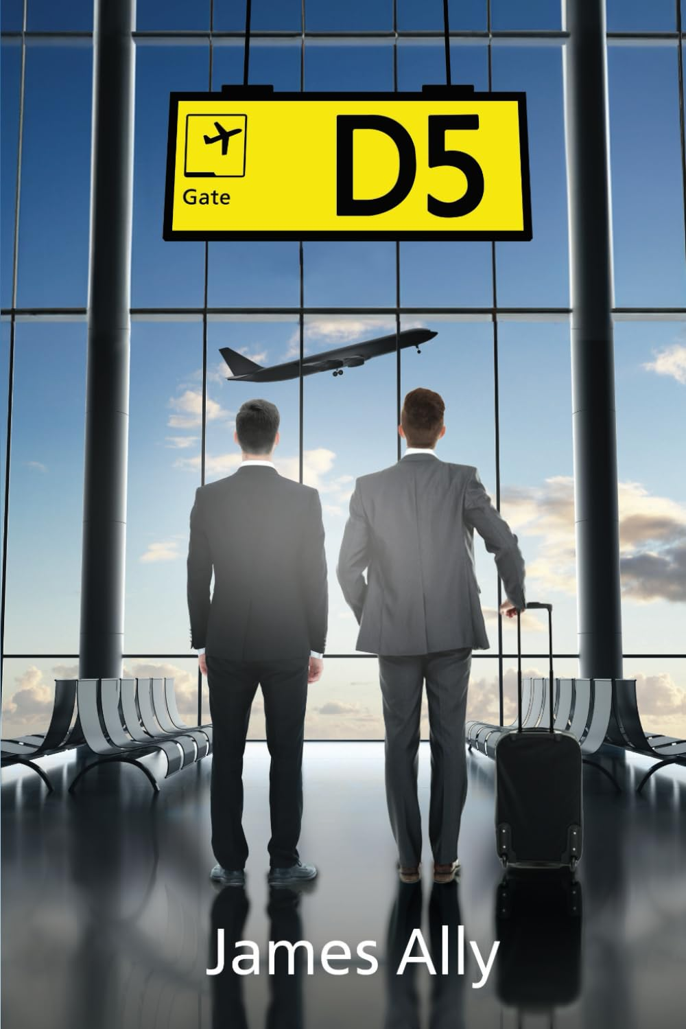 GATE D5: a Gay Novel, Love, Marriage, Betrayal
