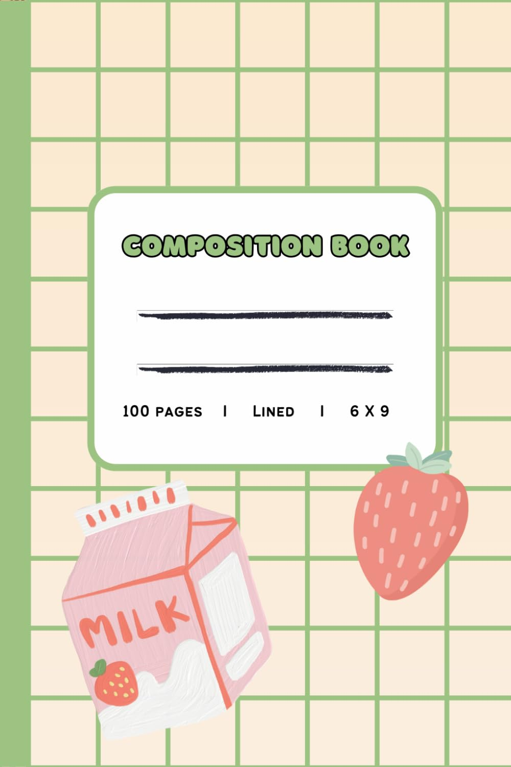Composition Notebook Strawberry Design: Cute Journal with Lined Paper 100 Pages Matte Cover, for Students Work and On-The-Go Easy Lightweight for Notes Easy to Use for Girls Women Kawaii Cover