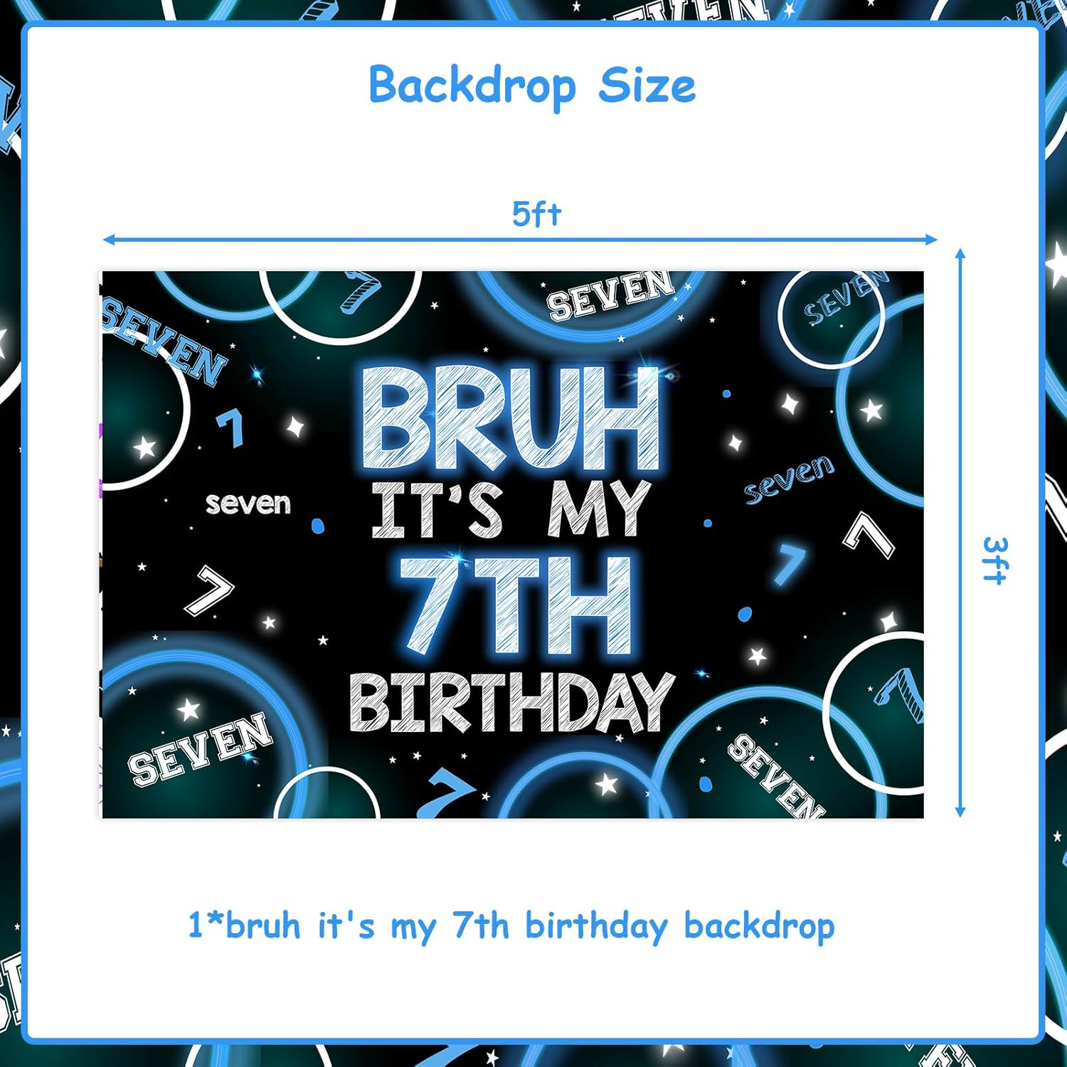 Wonmelody Bruh It&rsquo;S My 7Th Birthday Decor 4.92*3.28Ft Bruh It&rsquo;S My 7Th Birthday Backdrop Banner Blue Black 7Th Birthday Decor for Boy Happy 7Th Birthday Party Supplies Seven Years Old Photo Booth Prop image number 4