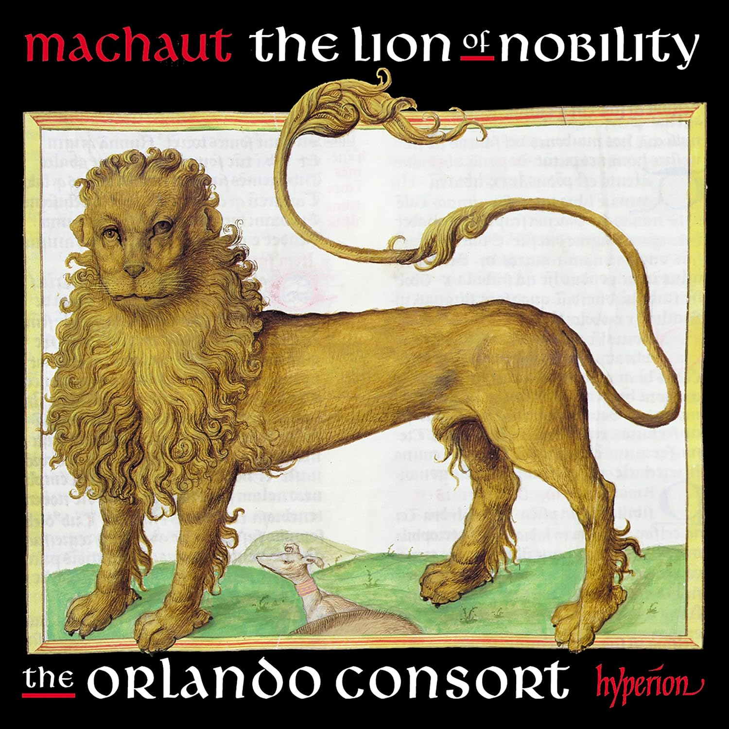 Machaut: the Lion of Nobility