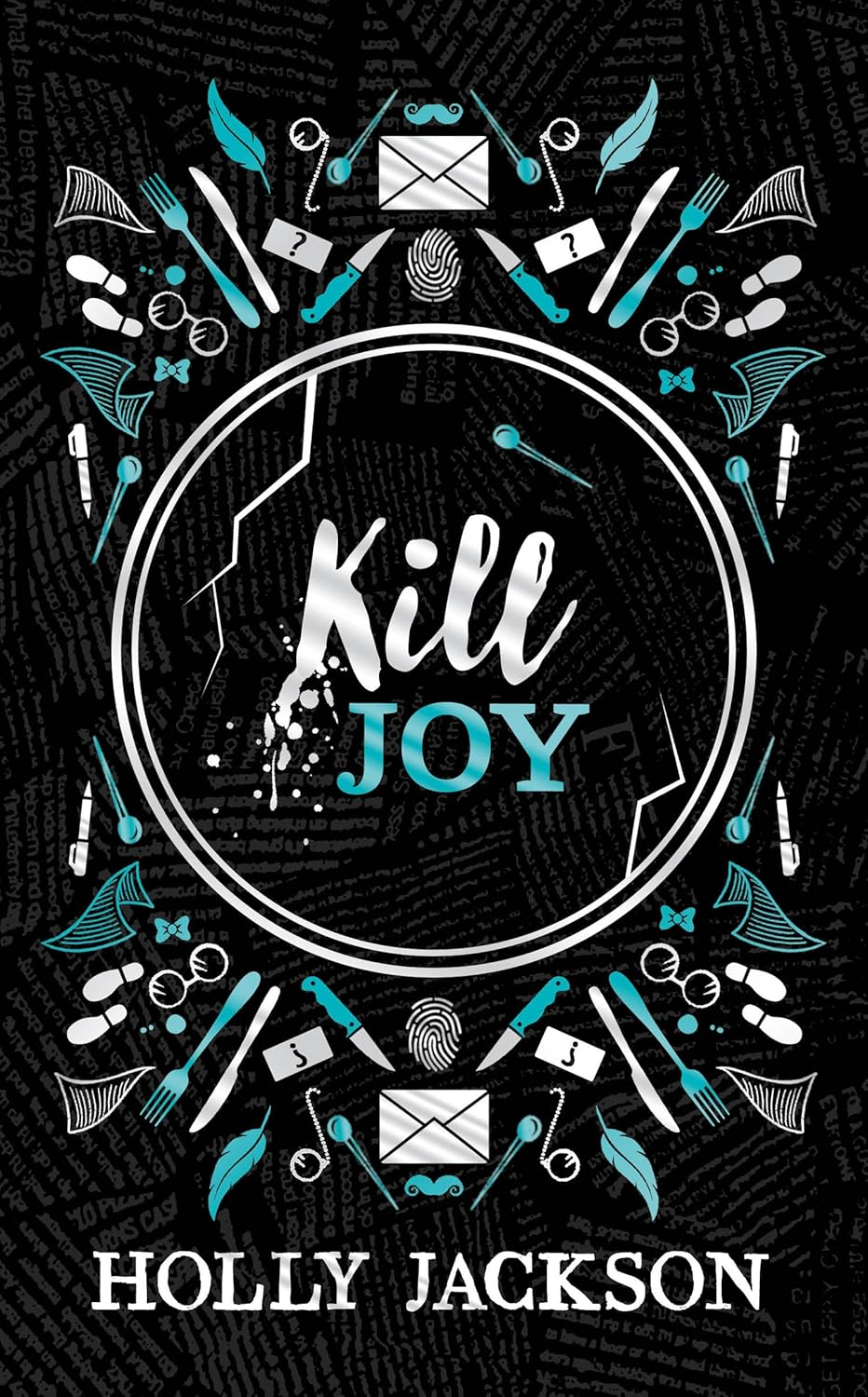 Kill Joy: Tiktok Made Me Buy It! the Prequel and Companion Novella to the Bestselling a Good Girl'S Guide to Murder image number 1