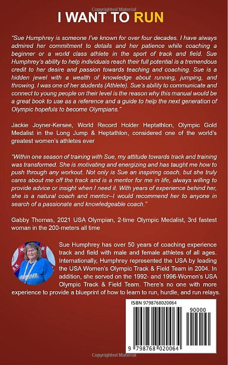 I WANT to RUN: the Olympic Developmental Training and Nutritional Guide for Young & Teen Track Runners Ages 10 to 18 image number 1