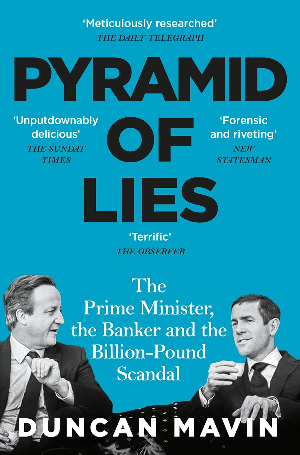 Pyramid of Lies: the Prime Minister, the Banker and the Billion-Pound Scandal image number 1