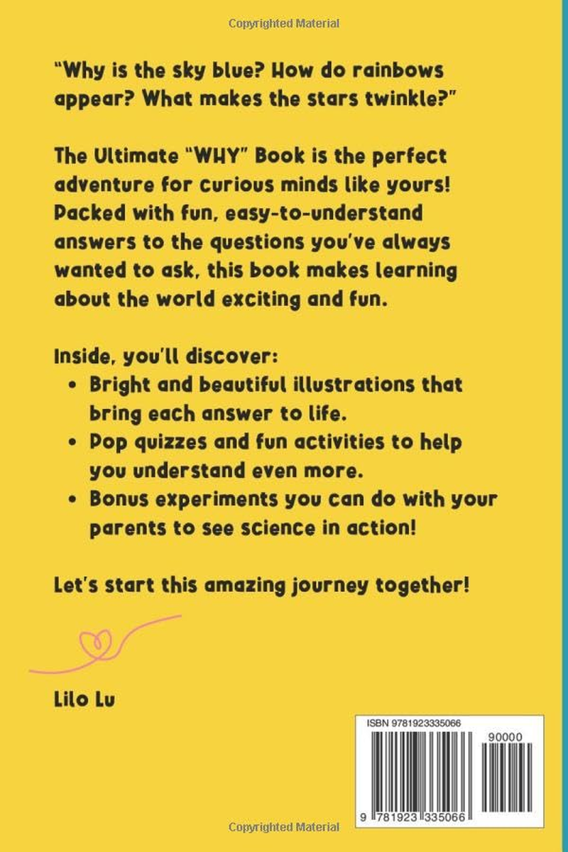 The Ultimate WHY Book for Curious Kids - Vol 1: the Sky: Fun Facts and Answers to Mind-Blowing Questions about Science Explained in 5 Minutes or Less image number 1