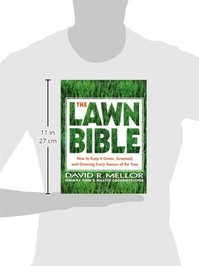 The Lawn Bible: How to Keep It Green, Groomed, and Growing Every Season of the Year image number 2