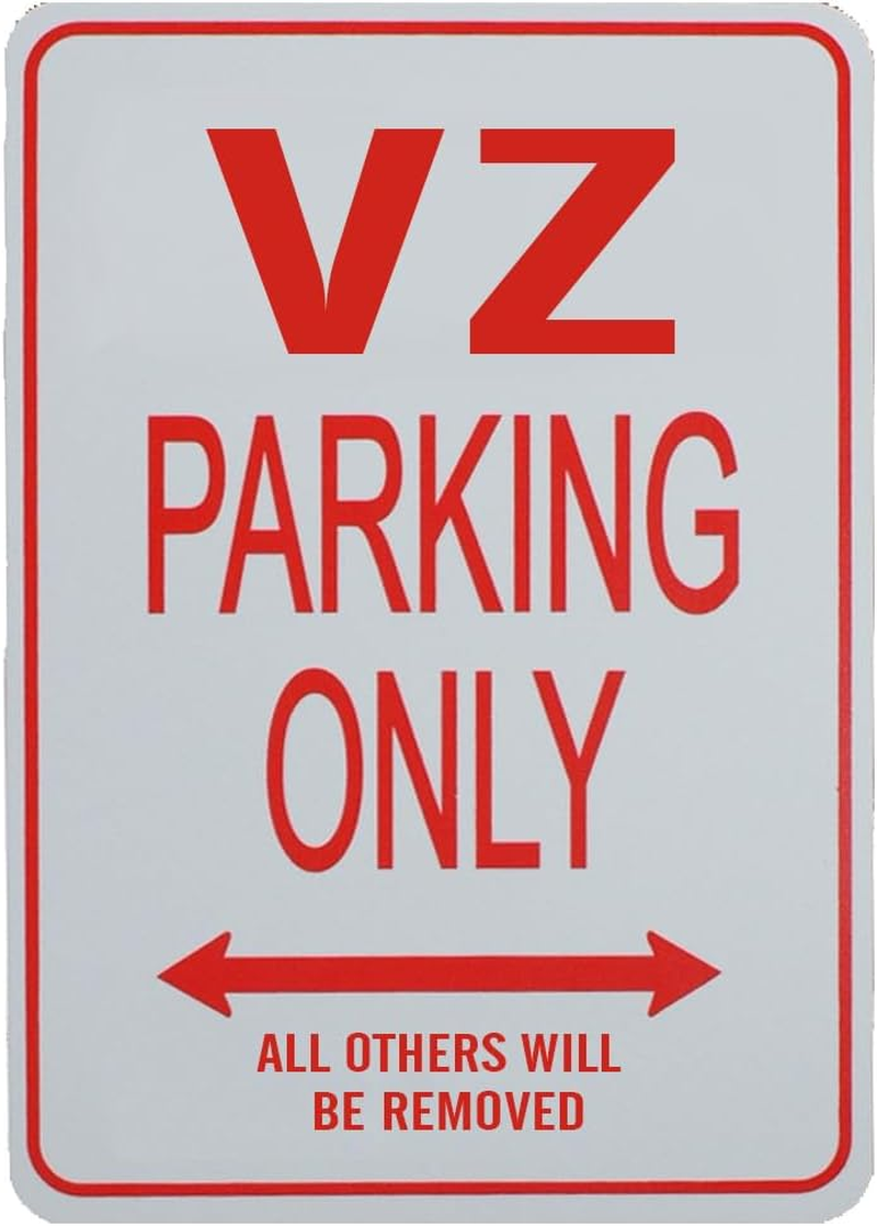 VZ Parking Only - Miniature Fun Parking Sign