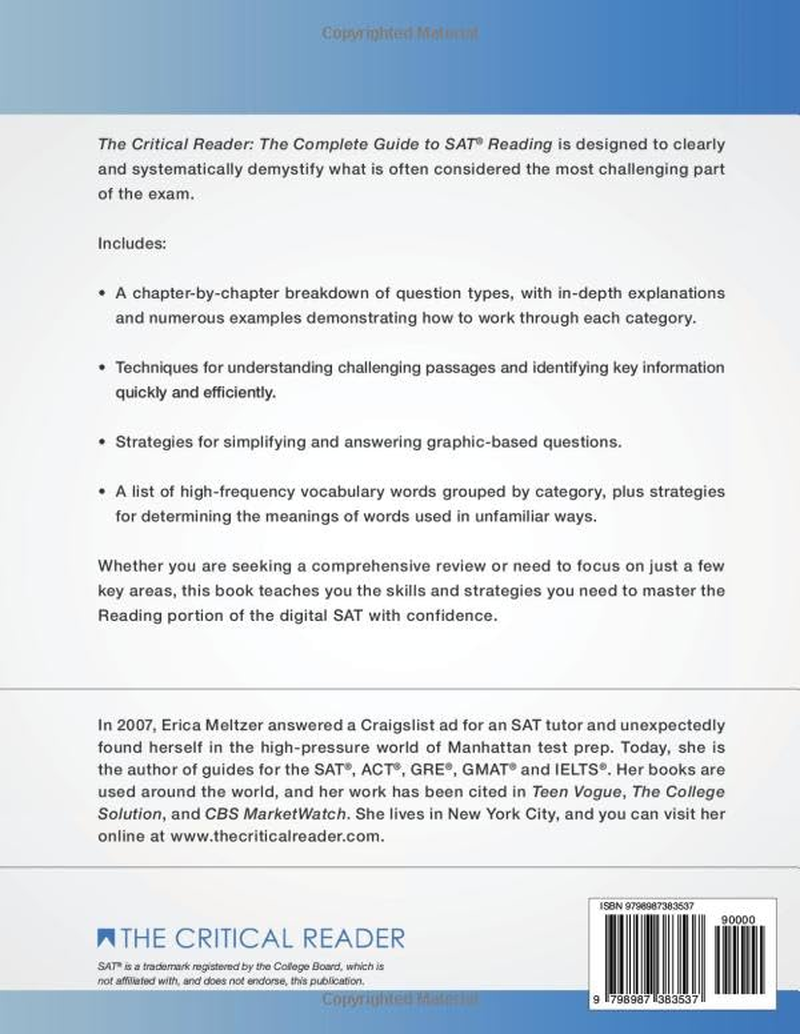 The Critical Reader, Sixth Edition: the Complete Guide to SAT Reading
