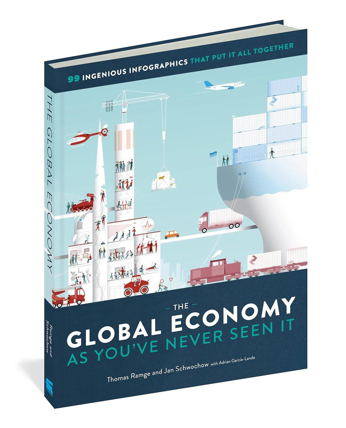 The Global Economy as You'Ve Never Seen It: 99 Ingenious Infographics That Put It All Together image number 3