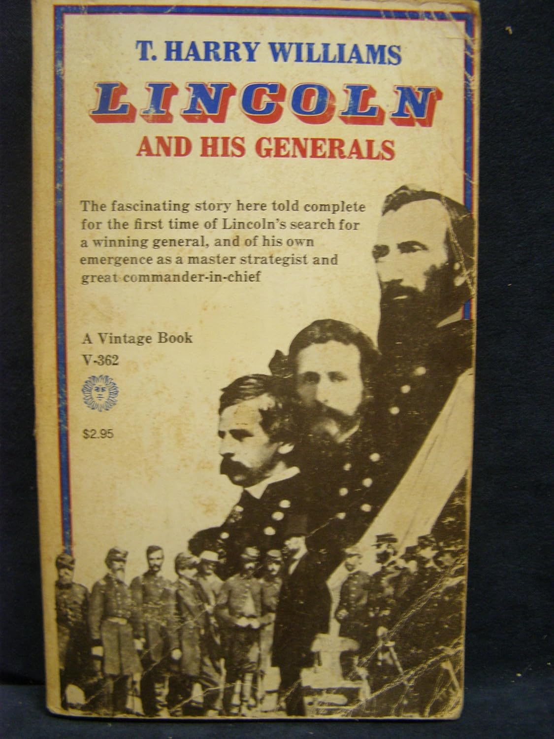 Lincoln and His Generals