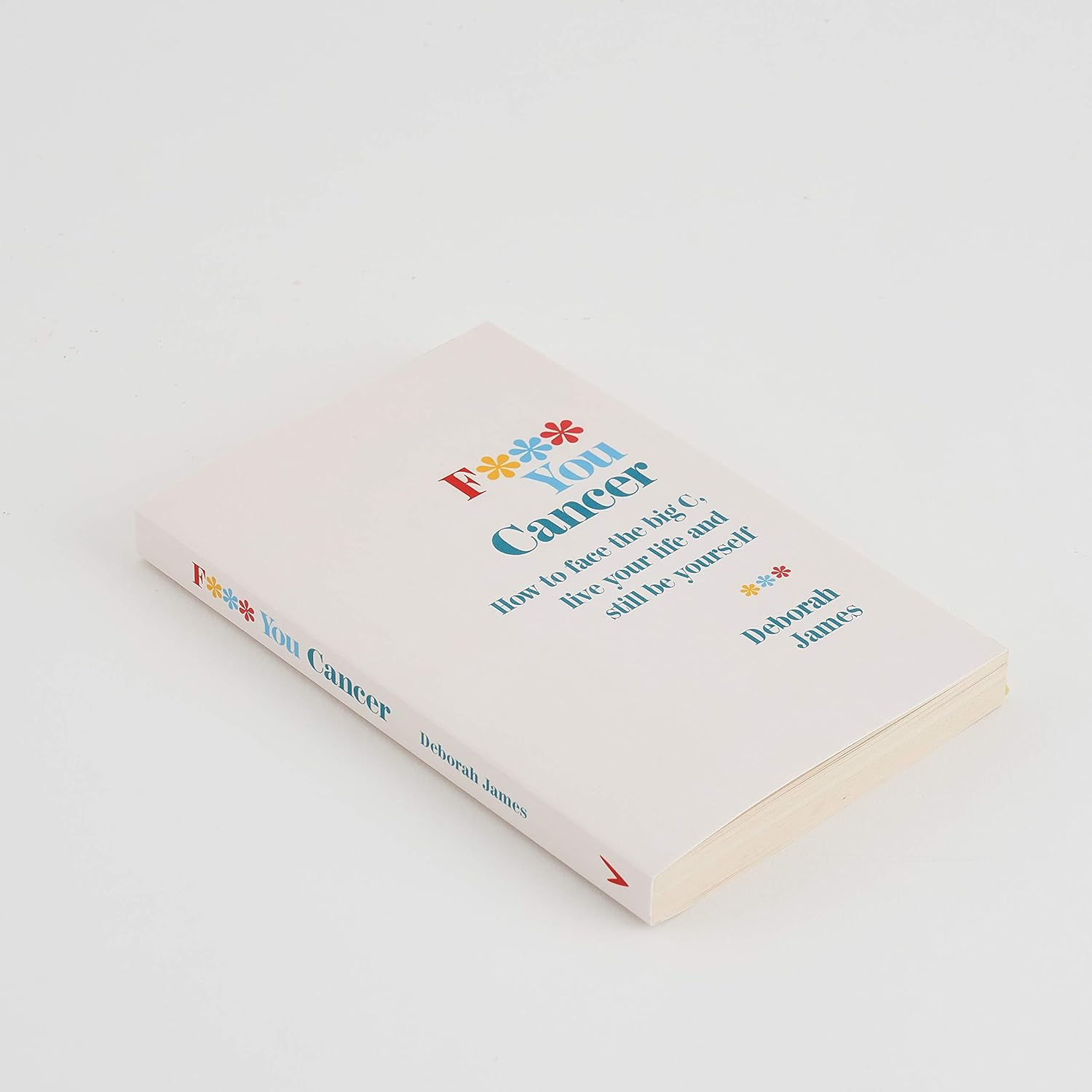 F*** You Cancer: How to Face the Big C, Live Your Life and Still Be Yourself image number 6