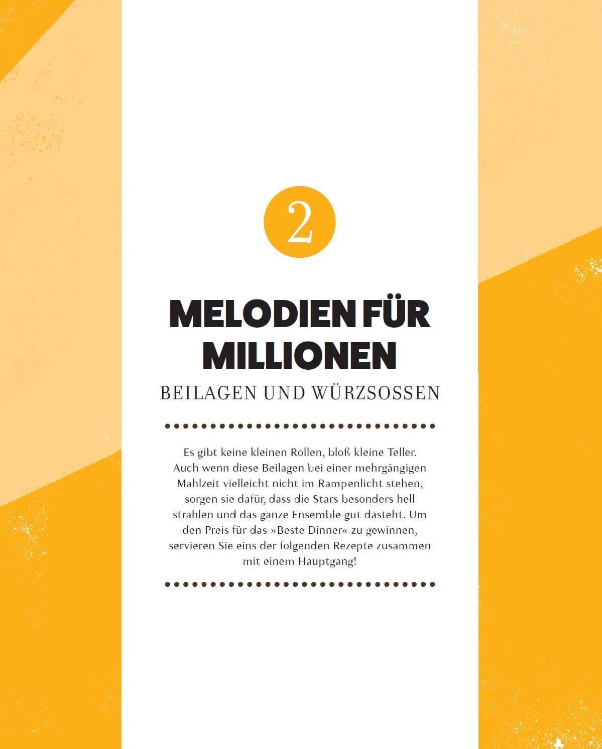 Das Musical-Kochbuch: B&uuml;hne Frei F&uuml;r Schlemmerei!