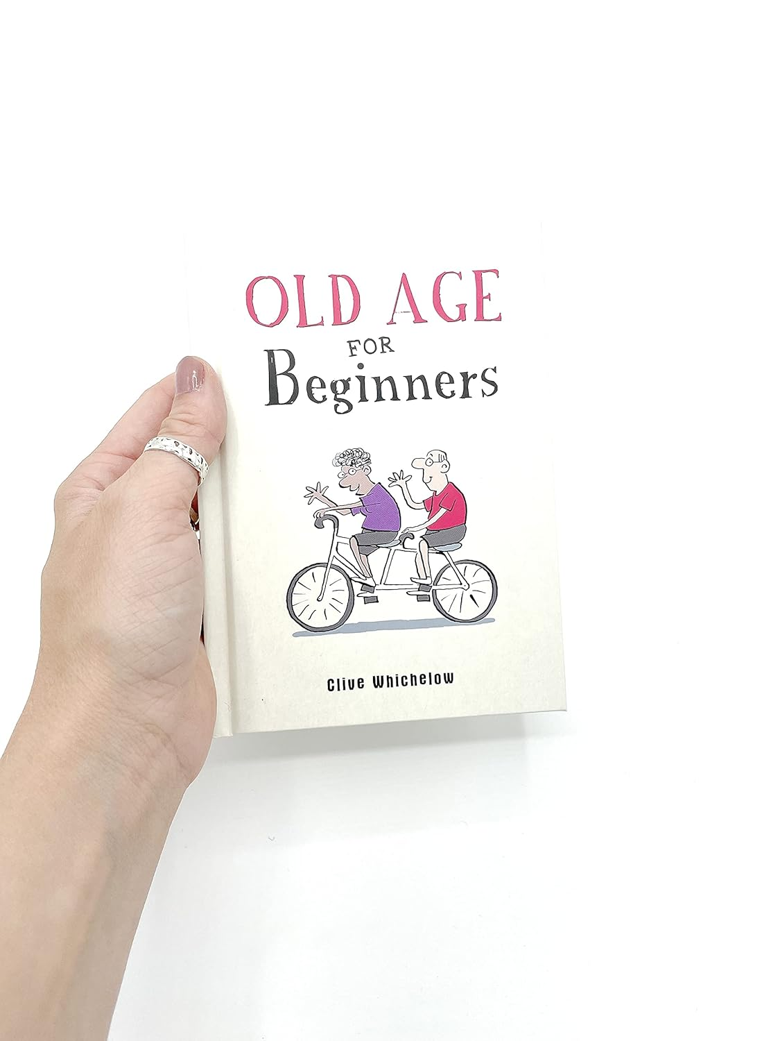 Old Age for Beginners: Hilarious Life Advice for the Newly Ancient image number 4