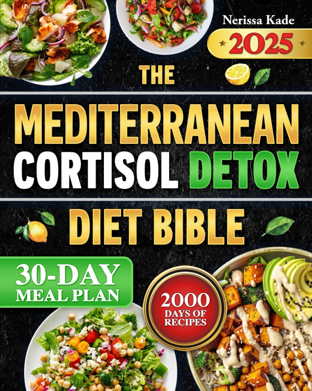 The Mediterranean Cortisol Detox Diet Bible: Reduce Stress, Trim Belly Fat, and Restore Hormonal Balance with the Proven 5-Phase Mediterranean Nutrition Plan image number 1