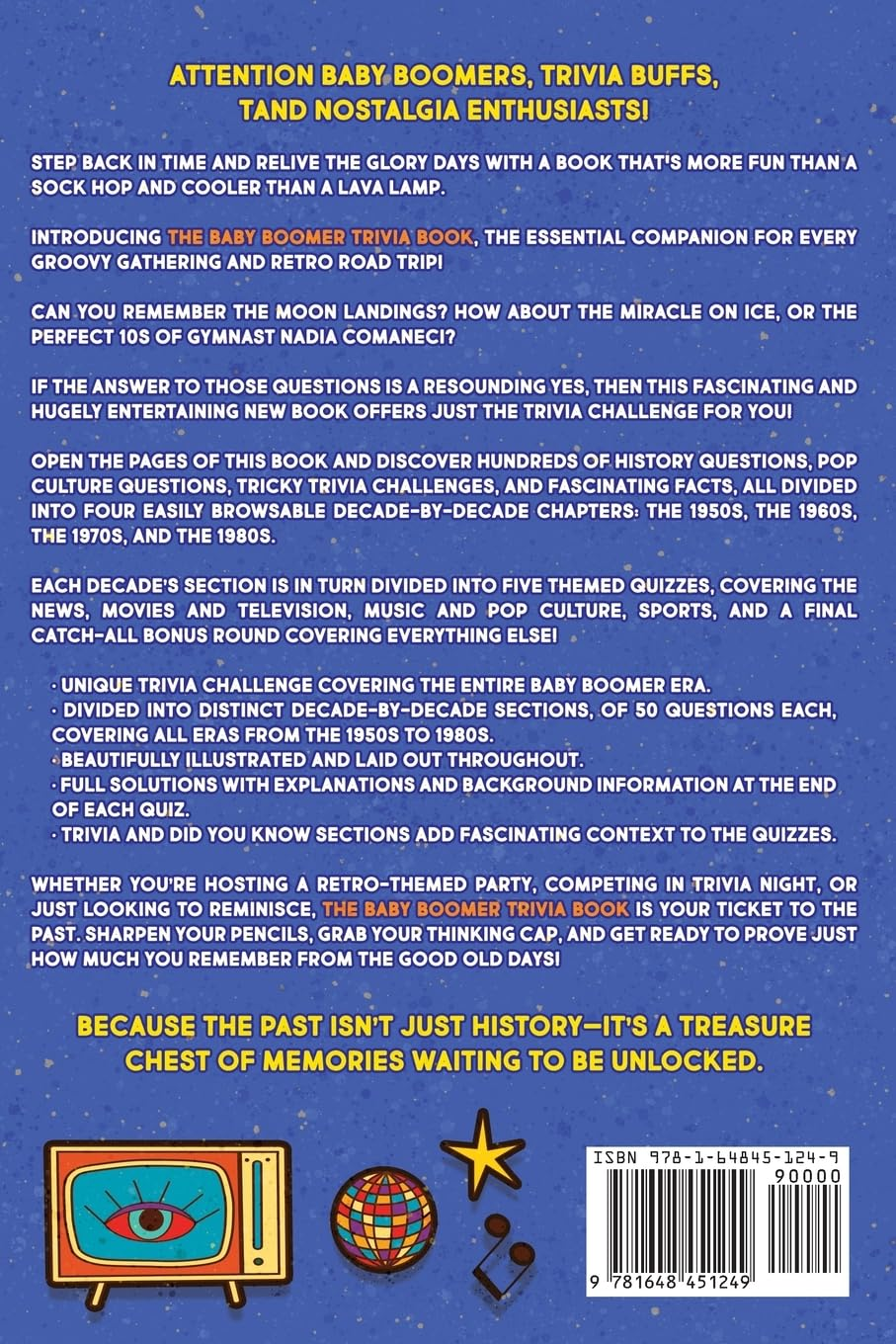 The Baby Boomer Trivia Book: Take a Fun Walk down Memory Lane with the 1950S, 1960S, 1970S and 1980S Trivia & Quizzes (Movies, TV, Pop Culture, News, Sports and More) image number 1