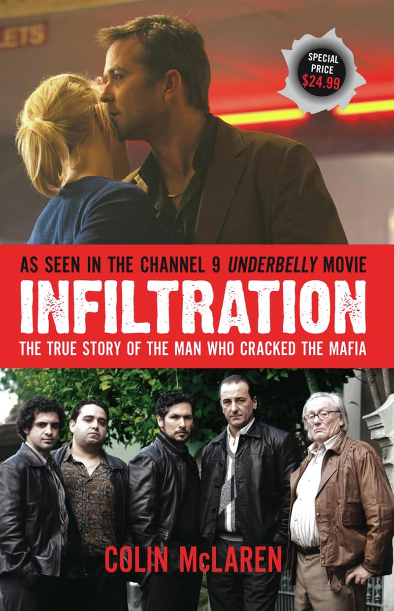 Infiltration: the True Story of the Man Who Cracked the Mafia