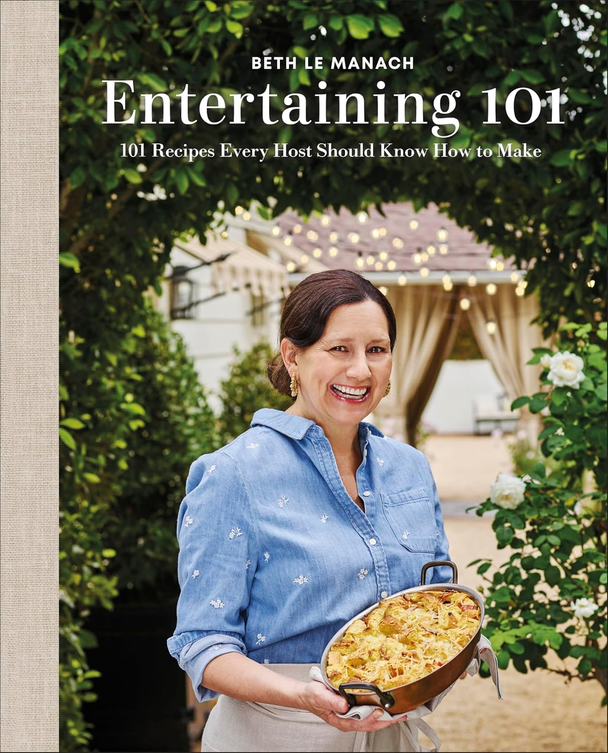 Entertaining 101: 101 Recipes Every Host Should Know How to Make image number 4