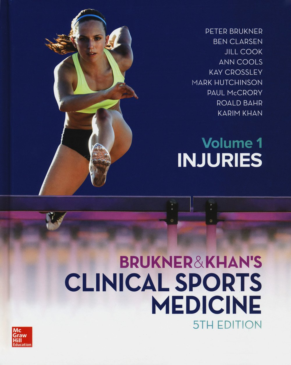 Revised Clinical Sports Medicine: Volume 1 Injuries