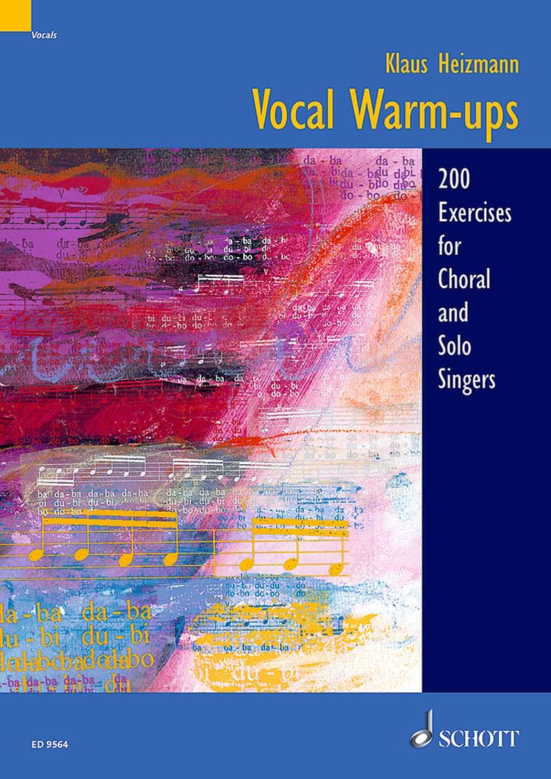 Schott Music Vocal Warm Ups Book: 200 Exercises for Chorus and Solo Singers