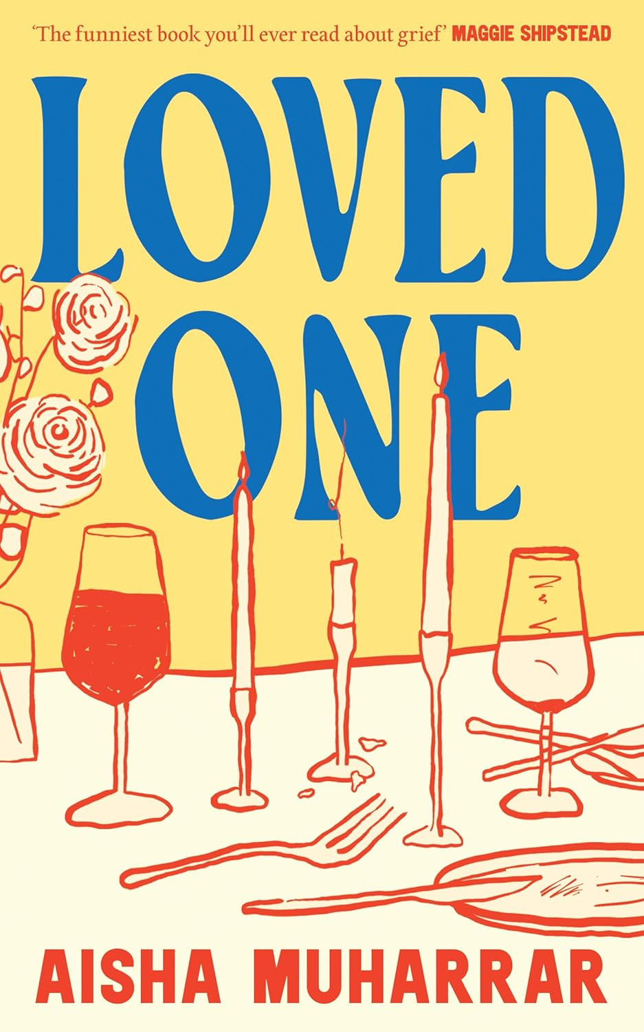 Loved One: the Stylish, Witty and Poignant Debut about Love and Loss image number 2